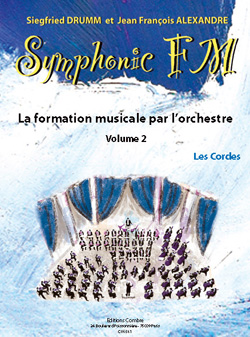 Symphonic FM Vol. 2, Elève: Les Cordes