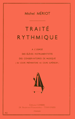 Traité rythmique - préparatoire à supérieur