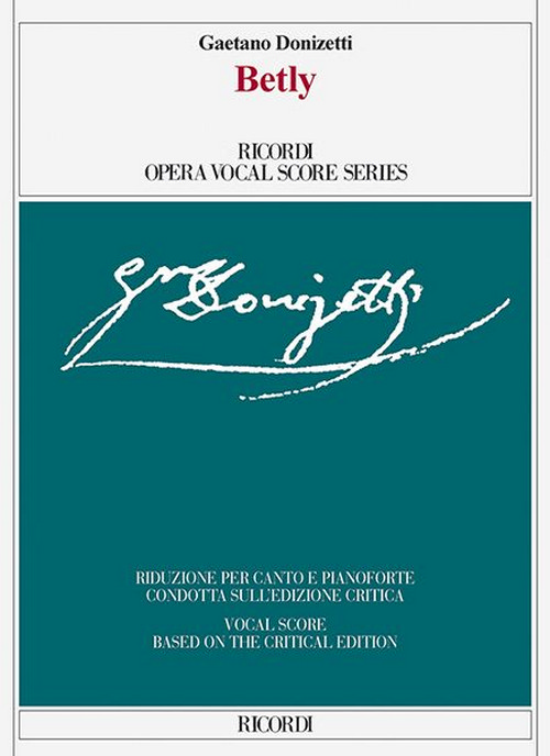 Betly: Critical Edition, Vocal and Piano Reduction