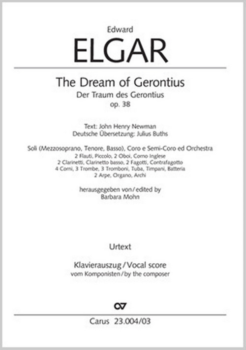 The Dream of Gerontius: Op. 38, Soli, SATB and Orchestra, Vocal Score