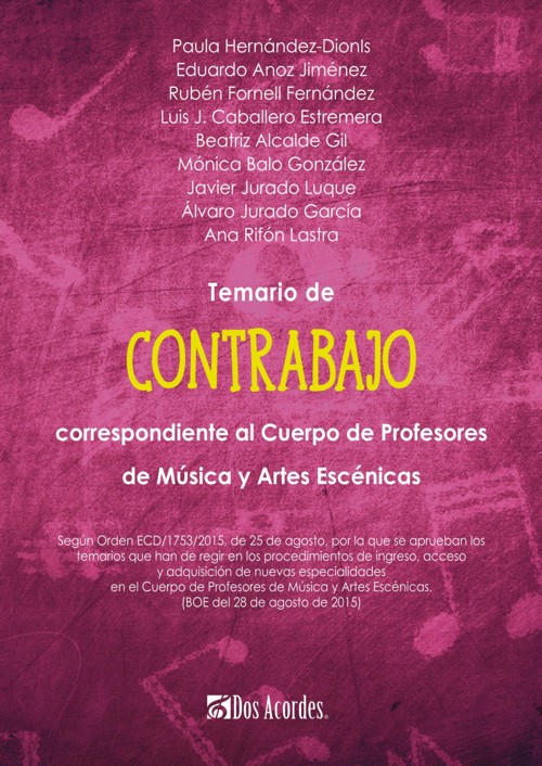 Temario de Contrabajo correspondiente al cuerpo de profesores de Música y Artes Escénicas