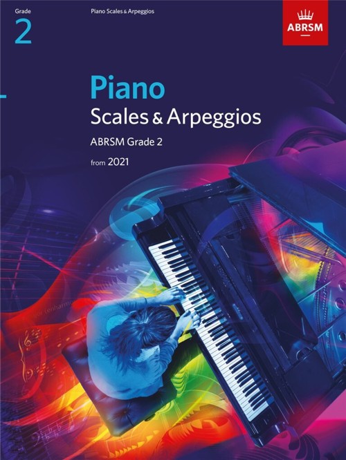 Piano Scales & Arpeggios from 2021 - Grade 2