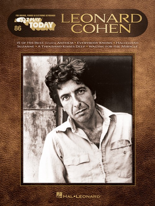 Leonard Cohen: E-Z Play Today Volume 86, Piano