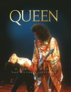 Queen: A kind of magic - Una historia ilustrada. 9788418246005