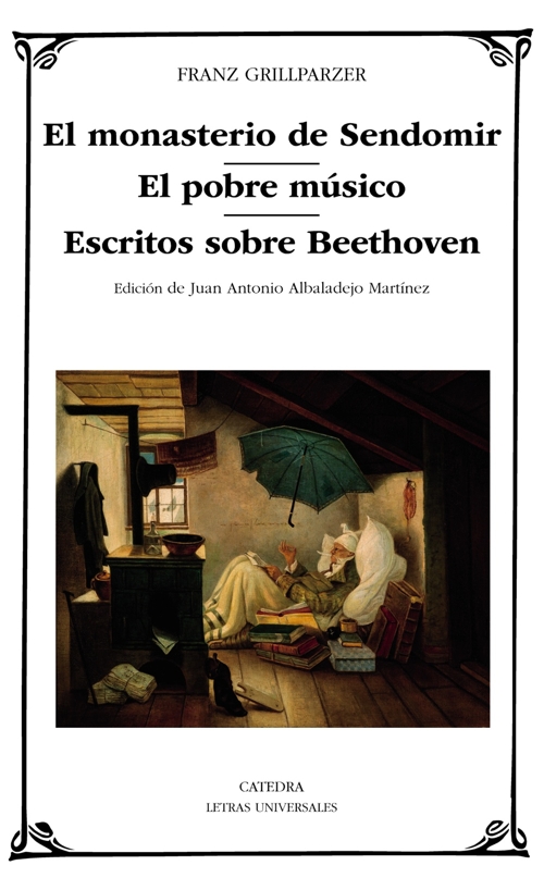 El monasterio de Sendomir. El pobre músico. Escritos sobre Beethoven.