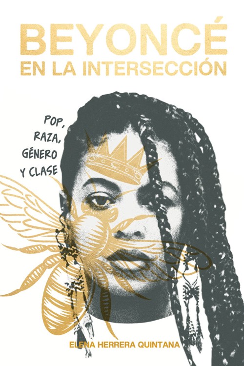 Beyoncé en la intersección: pop, raza, género y clase