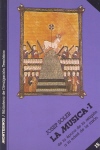 La música, I: de la época de la religión a la edad de la razón