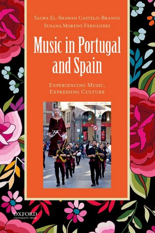 Music in Portugal and Spain. Experiencing Music, Expressing Culture. 9780199920617