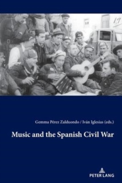 Music and the Spanish Civil War