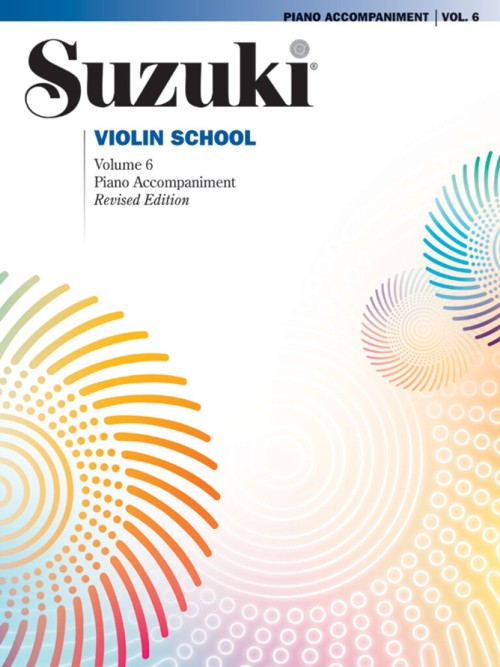 Suzuki Violin School 6, Piano Accompaniment, Revised Edition