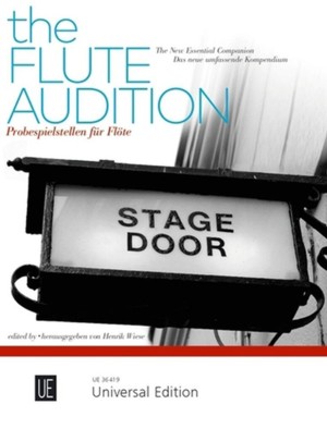 The Flute Audition: The New Essential Companion