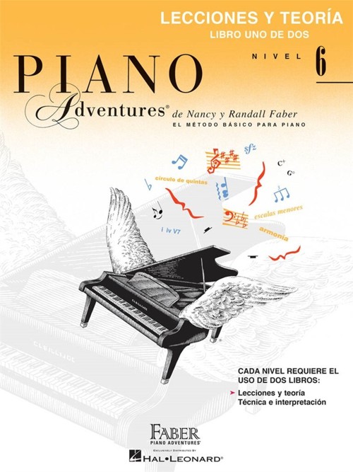 Piano Adventures, nivel 6: lecciones y teoría, libro uno de dos. 9781616776930