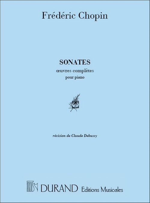 Sonates, Oeuvres complètes pour piano, révision de Claude Debussy