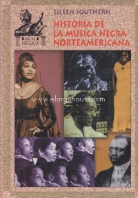 Historia de la música negra norteamericana. 9788446010661 Historia de la música negra norteamericana. 9788446010661