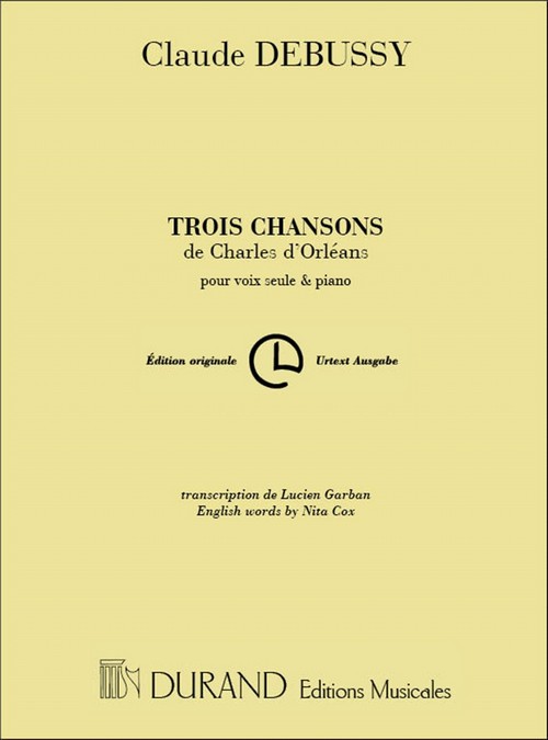 Trois chansons de Charles d'Orléans, transcription de Lucien Garban pour voix elevée et piano. 9790044013944