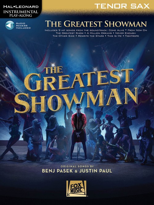 The Greatest Showman: Instrumental Play-Along, Tenor Saxophone