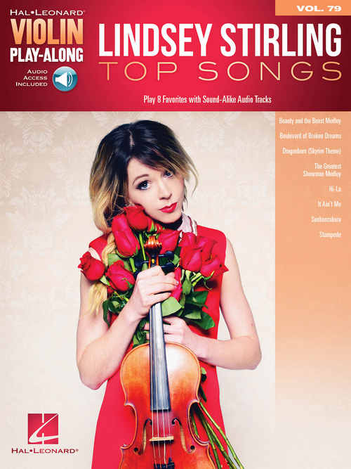 Lindsey Stirling - Top Songs: Violin Play-Along Volume 79. 9781540036513