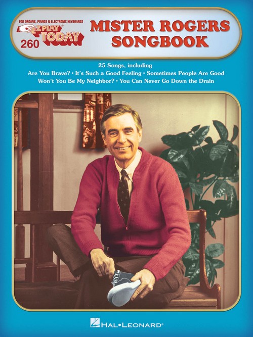 Mister Rogers' Songbook: E-Z Play Today Volume 260, Piano, Keyboard