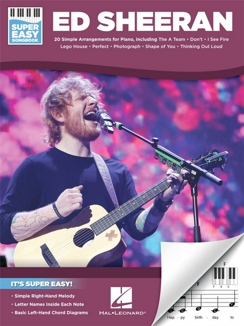 Ed Sheeran - Super Easy Songbook for Piano. 9781540043153