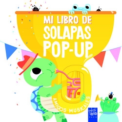 Mi libro de solapas Pop-Up. Amigos musicales