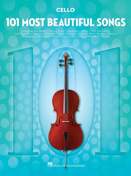 101 Most Beautiful Songs, for Cello