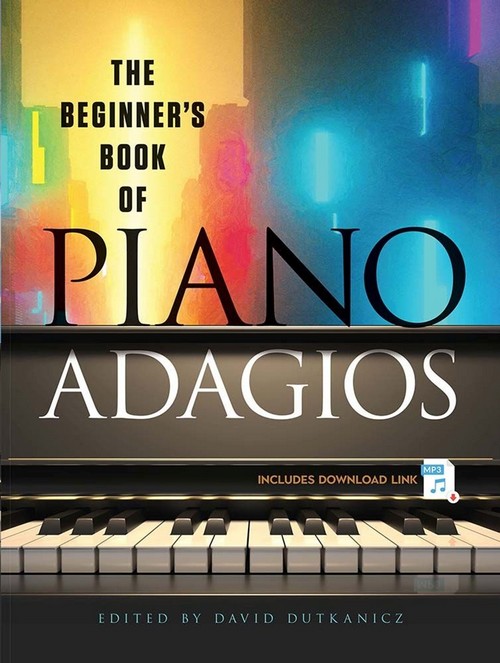 The Beginner's Book of Piano Adagios (Includes MP3 Download Link)