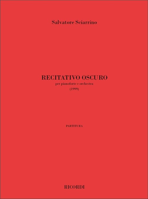 Recitativo oscuro, per pianoforte e orchestra (1999), partitura