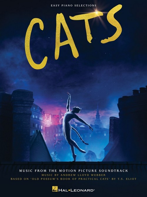 Cats: Easy Piano Selections from the Motion Picture Soundtrack. 9781540086747