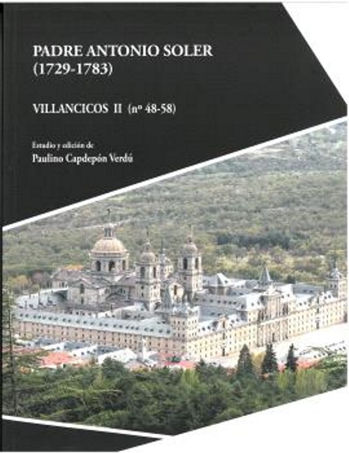 Padre Antonio Soler (1729-1783). Villancicos II (nº 48-58)