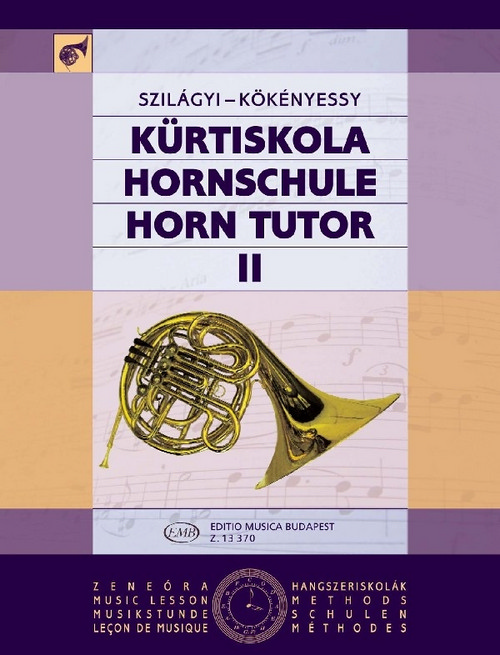 Hornschule II = Horn Tutor II. 9790080133705