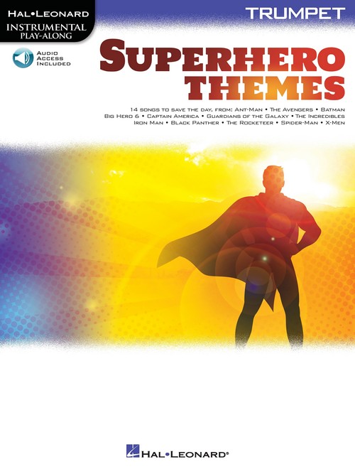 Superhero Themes for Trumpet: Instrumental Play-Along