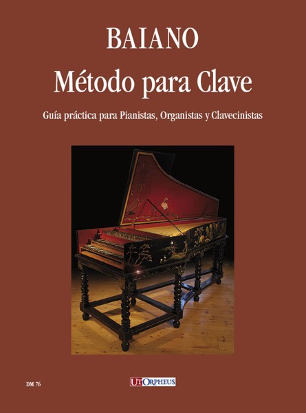 Método para clave: Guía práctica para pianistas, organistas y clavecinistas