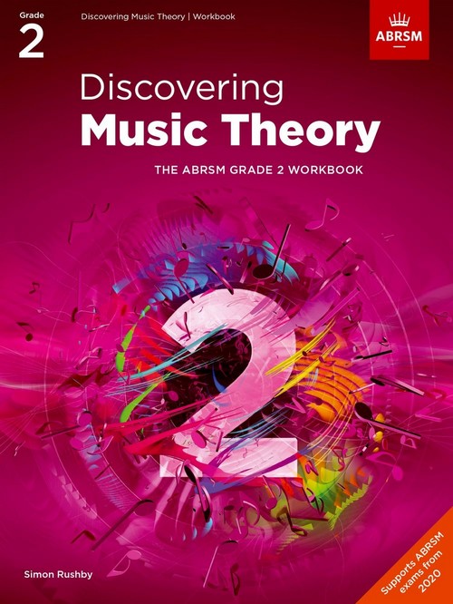 Discovering Music Theory - The ABRSM Grade 2 Workbook