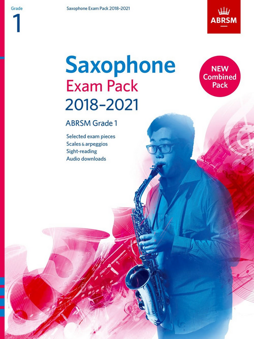 Saxophone Exam Pack Grade 1, 2018-2021, Score & Part, Audio Downloads, Scales & Sight-Reading