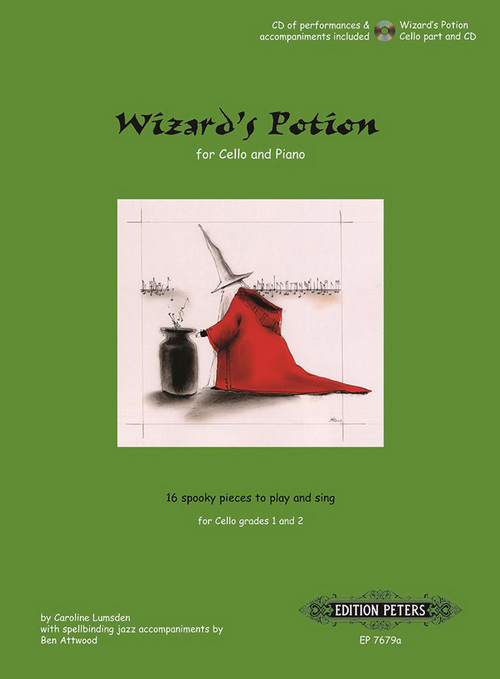 Wizard's Potion: 16 Spooky Pieces to Play and Sing, Cello and Piano. Cello Part