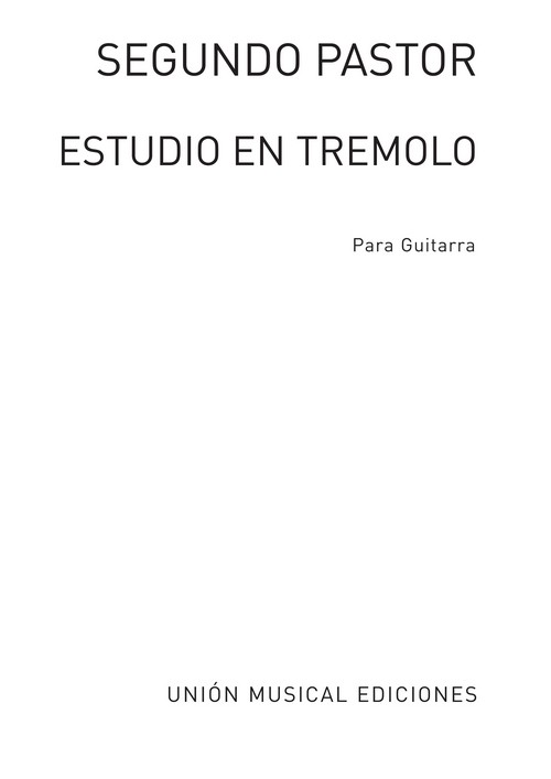 Estudio en Trémolo, for Guitar