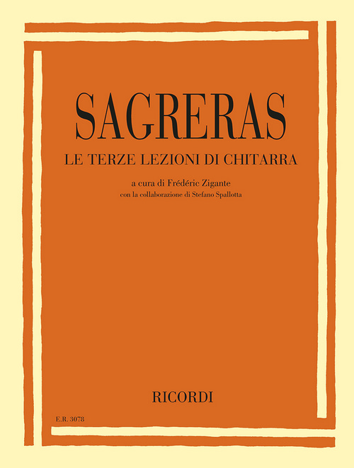 Le terze lezioni di chitarra: a cura di Frédéric Zigante