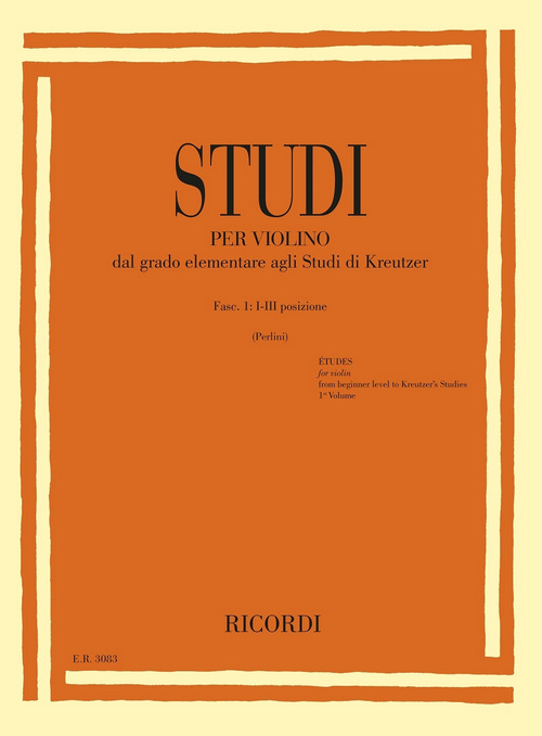 Studi per violino, Fasc. I: I-III posizione, dal grado elementare agli Studi di Kreutzer