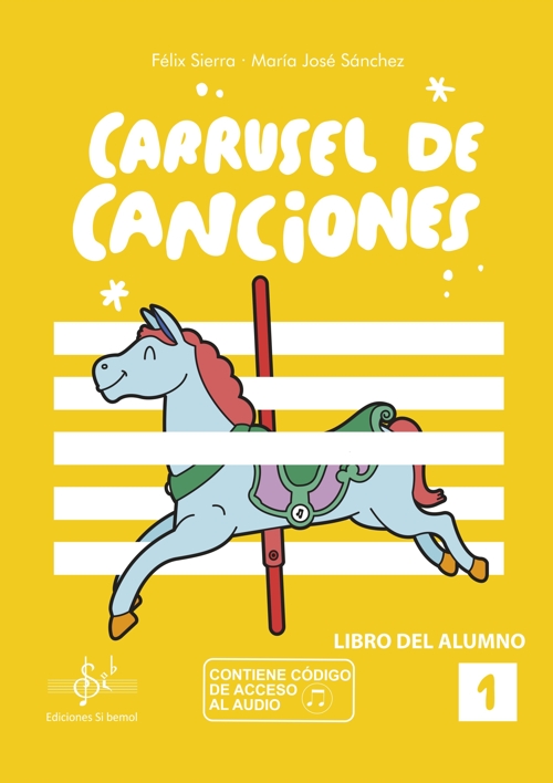 Carrusel de canciones, 1, libro del alumno