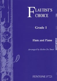 Flautist's Choice (Grade 1): 21 Easy Tuneful Pieces