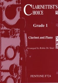 Clarinettist's Choice (Grade 1): 21 Easy Tuneful Pieces