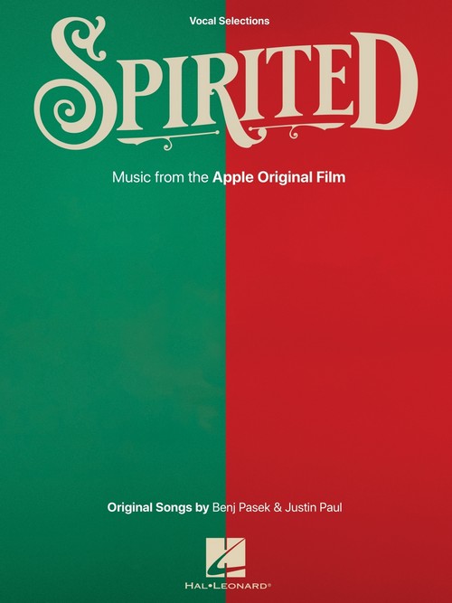 Spirited: Vocal Selections from the Apple Original Film