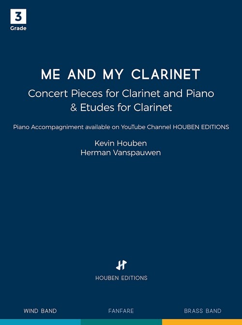 Me and My Clarinet: Concert Pieces for Bb Clarinet and Piano and Etudes. 9790803759502