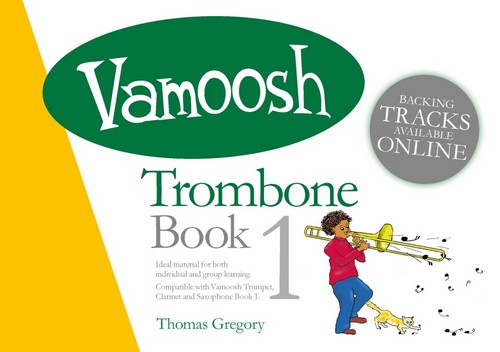 Vamoosh Trombone Book 1