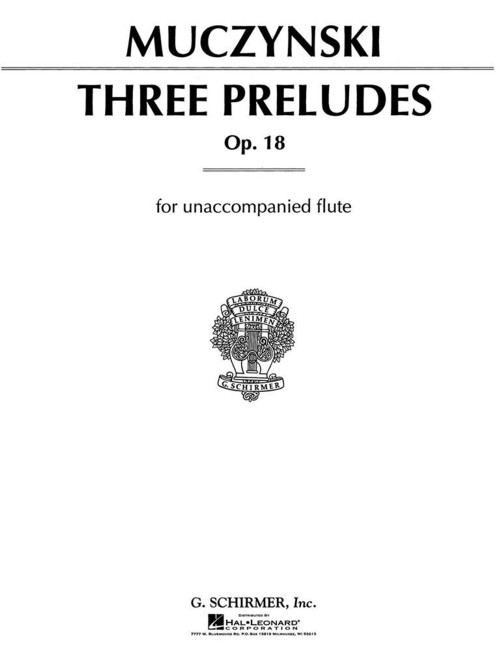 Three Preludes, op. 18, for Unaccompanied Flute