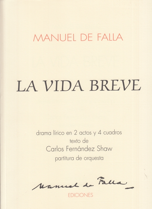 La vida breve, partitura de orquesta. 9788489722040