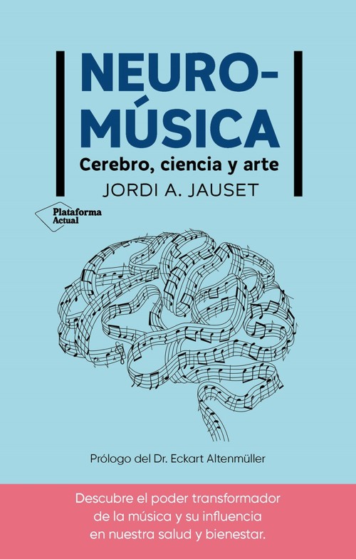 Neuromúsica: Cerebro, ciencia y arte