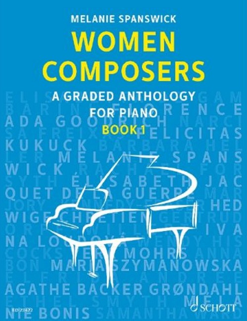 Women Composers, Book 1. A Graded Anthology for Piano