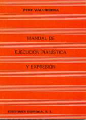 Manual de ejecución pianística y expresión. 10890