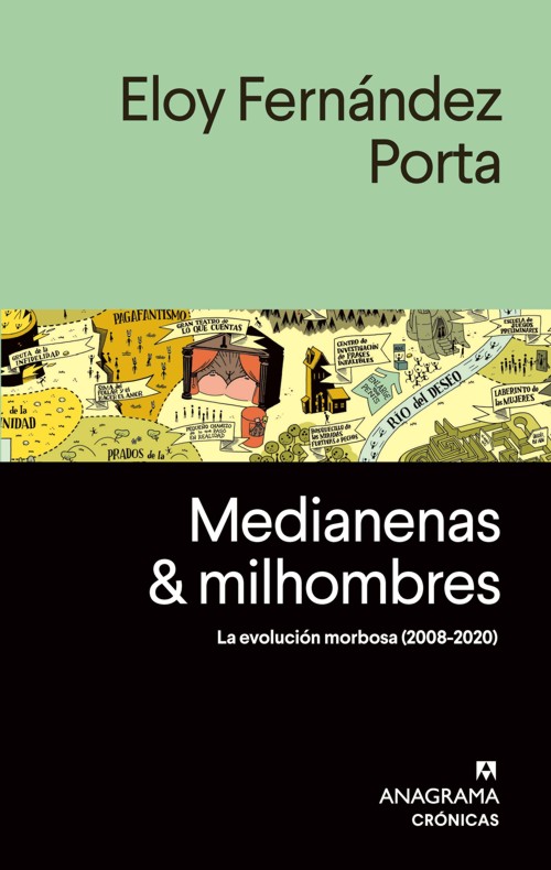 Medianenas y milhombres. La evolución morbosa (2008-2020)